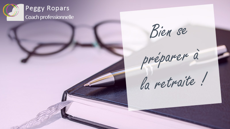 Bien se préparer à la retraite